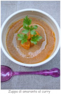 Zuppa di amaranto con carote al curry - Cardamomo & co
